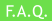 F.A.Q.