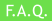 F.A.Q.
