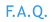 F.A.Q.